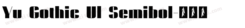 Yu Gothic Ul Semibol字体转换